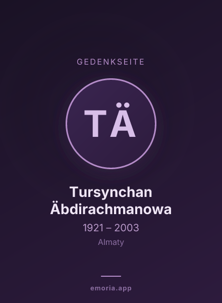 Gedenkportrait von Tursynchan Äbdirachmanowa