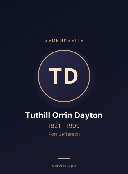 Gedenkportrait von Tuthill Orrin Dayton