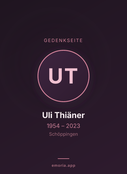 Gedenkportrait von Uli Thiäner