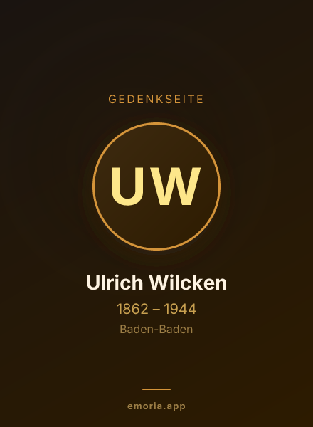 Gedenkportrait von Ulrich Wilcken
