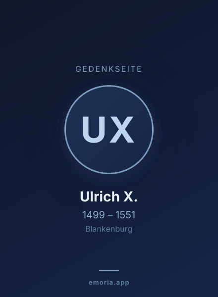 Gedenkportrait von Ulrich X.