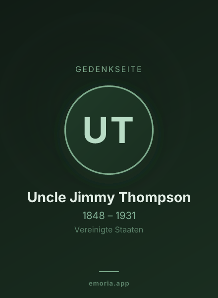Gedenkportrait von Uncle Jimmy Thompson