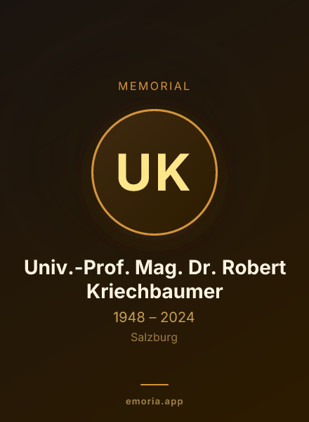 Memorial portrait of Univ.-Prof. Mag. Dr. Robert Kriechbaumer