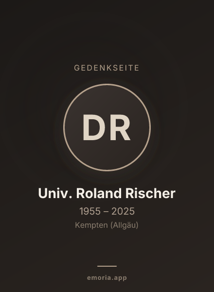 Gedenkportrait von Dipl.-Ing. Univ. Roland Rischer