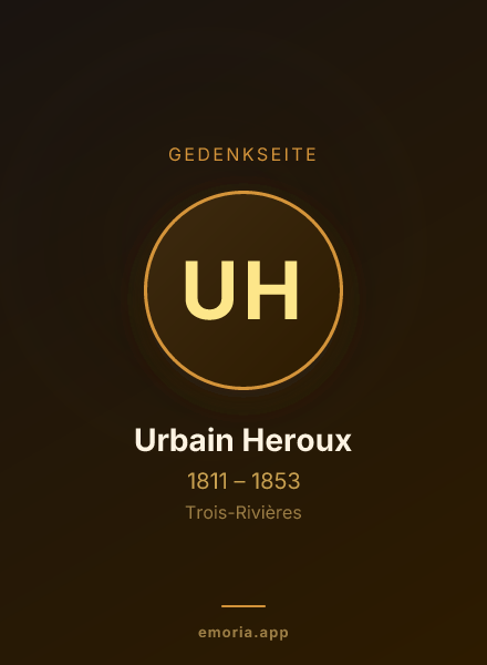 Gedenkportrait von Urbain Heroux