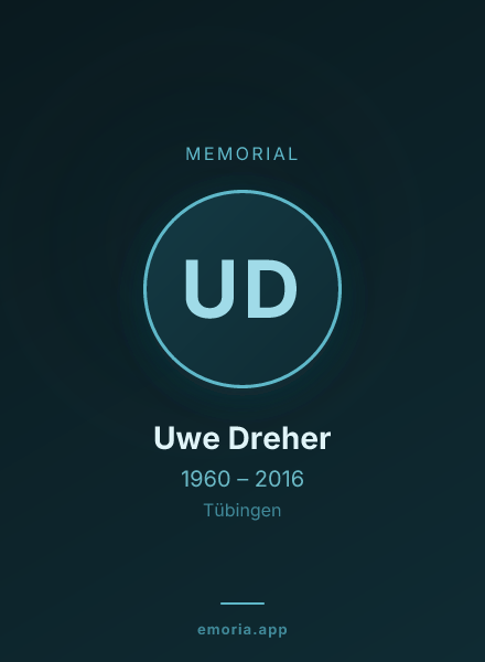 Memorial portrait of Uwe Dreher