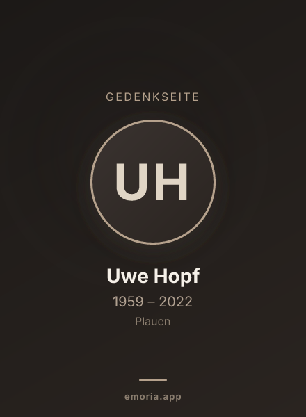 Gedenkportrait von Uwe Hopf