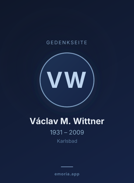Gedenkportrait von Václav M. Wittner