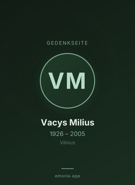 Gedenkportrait von Vacys Milius
