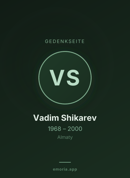 Gedenkportrait von Vadim Shikarev