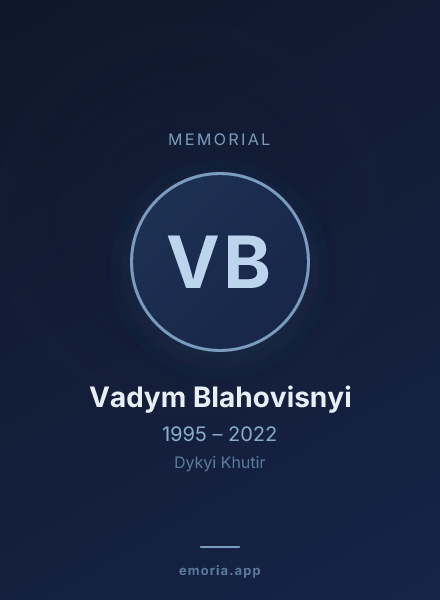 Memorial portrait of Vadym Blahovisnyi