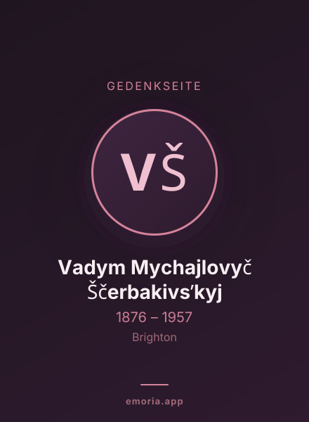 Gedenkportrait von Vadym Mychajlovyč Ščerbakivsʹkyj