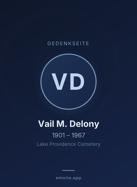 Gedenkportrait von Vail M. Delony