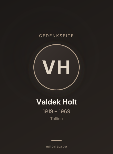 Gedenkportrait von Valdek Holt