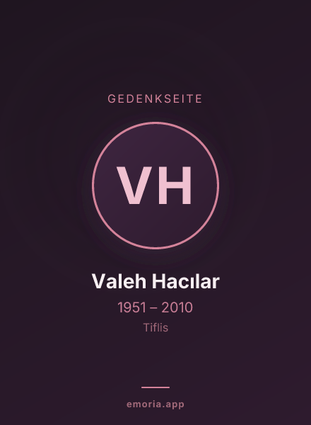 Gedenkportrait von Valeh Hacılar