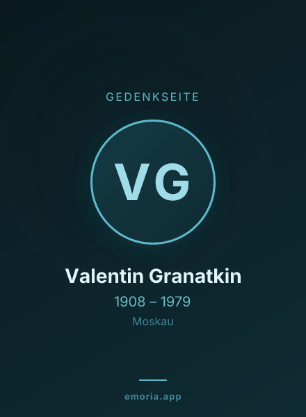 Gedenkportrait von Valentin Granatkin