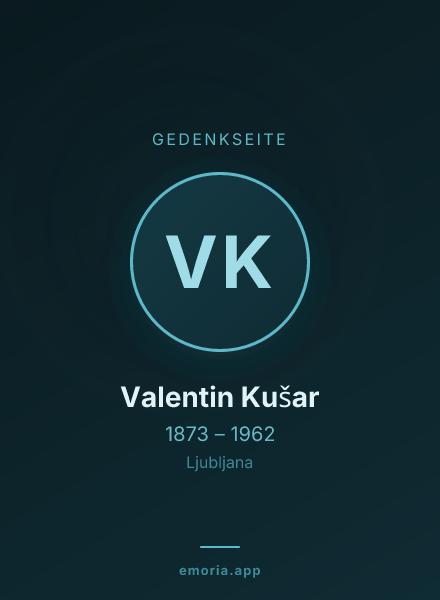 Gedenkportrait von Valentin Kušar