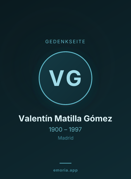 Gedenkportrait von Valentín Matilla Gómez