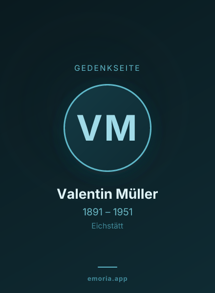Gedenkportrait von Valentin Müller