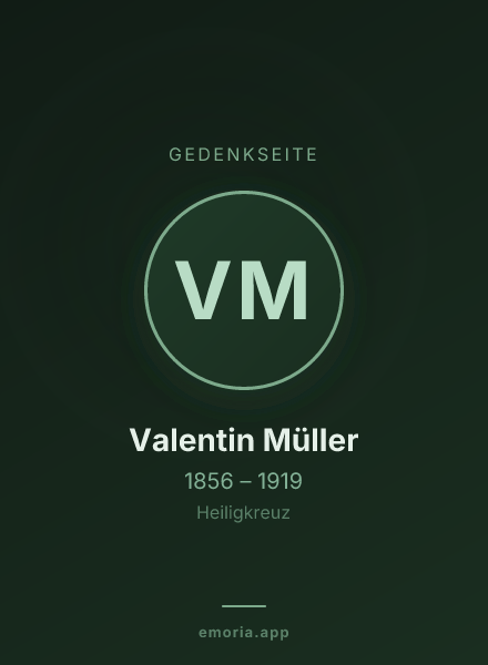 Gedenkportrait von Valentin Müller