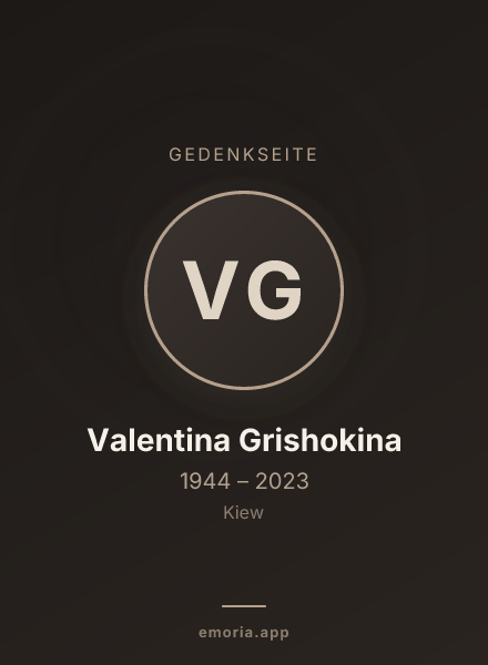 Gedenkportrait von Valentina Grishokina