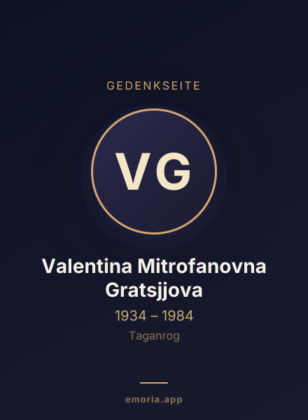 Gedenkportrait von Valentina Mitrofanovna Gratsjjova