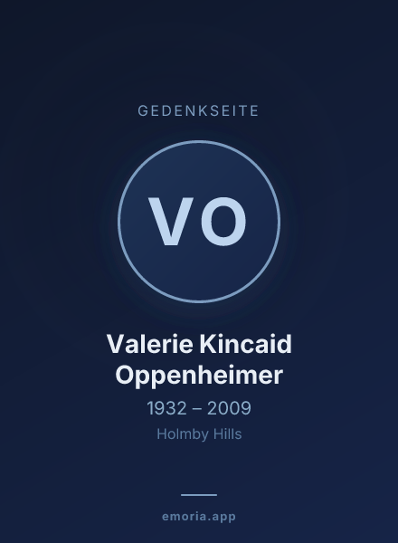 Gedenkportrait von Valerie Kincaid Oppenheimer
