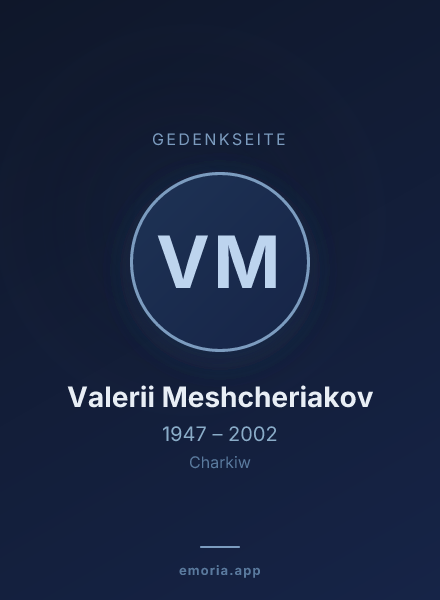 Gedenkportrait von Valerii Meshcheriakov