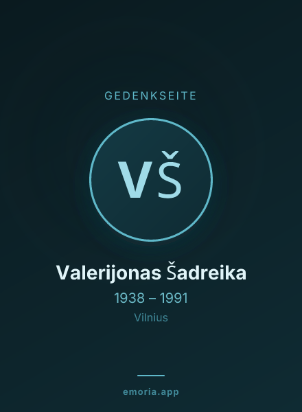Gedenkportrait von Valerijonas Šadreika