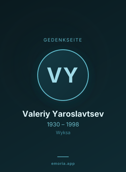 Gedenkportrait von Valeriy Yaroslavtsev