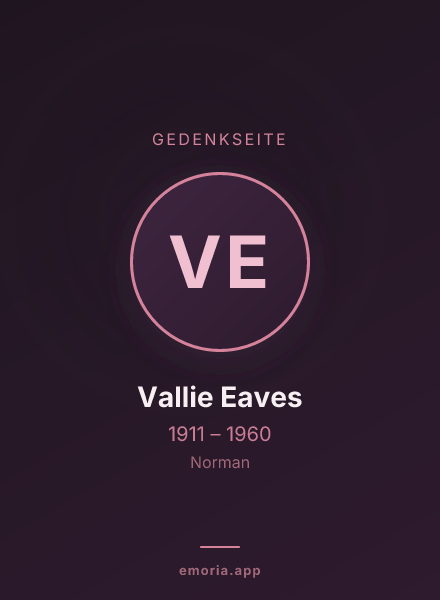 Gedenkportrait von Vallie Eaves