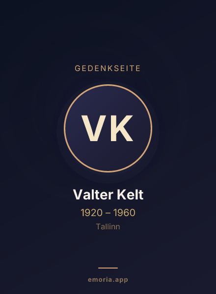 Gedenkportrait von Valter Kelt