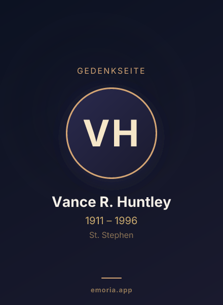 Gedenkportrait von Vance R. Huntley