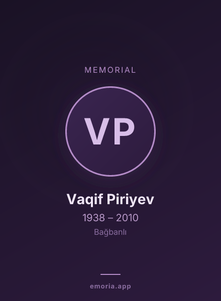 Memorial portrait of Vaqif Piriyev