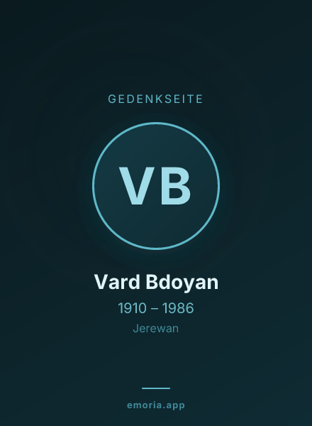 Gedenkportrait von Vard Bdoyan