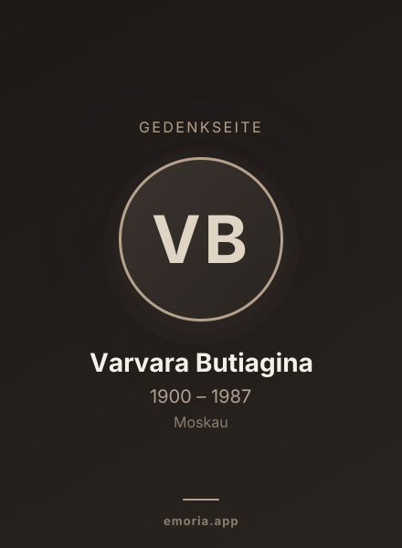 Gedenkportrait von Varvara Butiagina