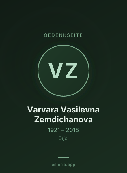 Gedenkportrait von Varvara Vasilevna Zemdichanova