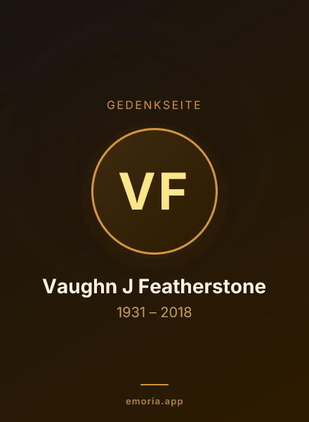 Gedenkportrait von Vaughn J Featherstone