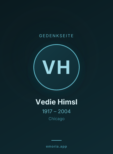Gedenkportrait von Vedie Himsl