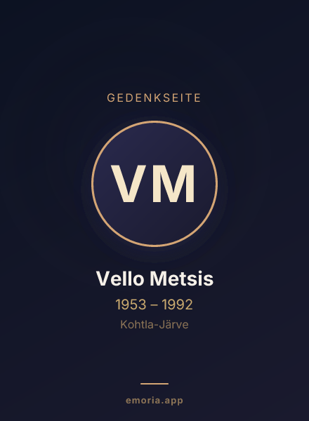 Gedenkportrait von Vello Metsis