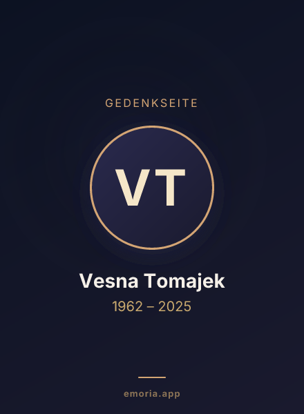 Gedenkportrait von Vesna Tomajek