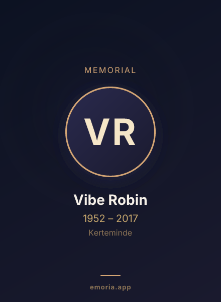 Memorial portrait of Vibe Robin