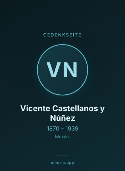 Gedenkportrait von Vicente Castellanos y Núñez