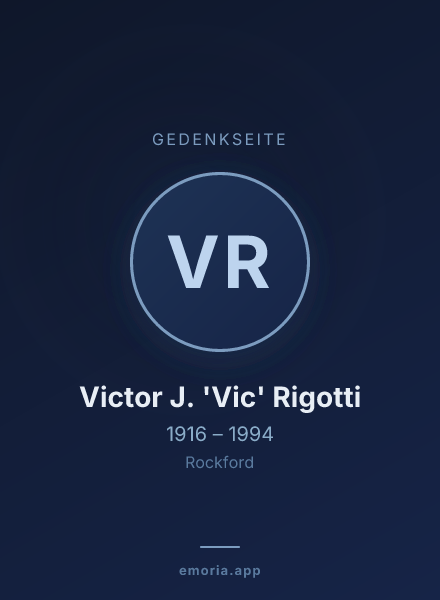 Gedenkportrait von Victor J. 'Vic' Rigotti