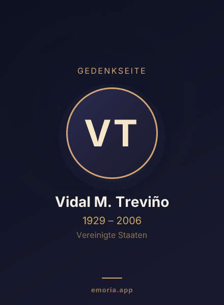 Gedenkportrait von Vidal M. Treviño