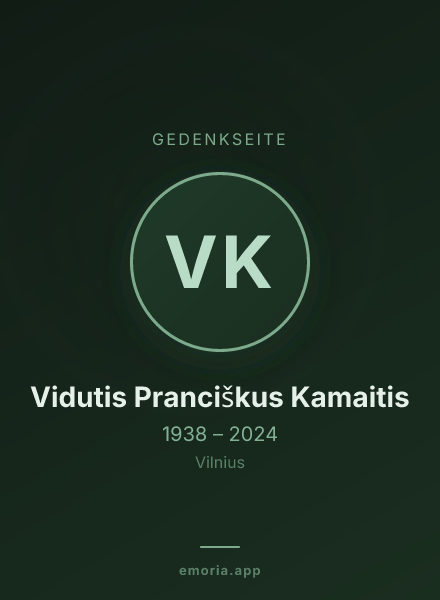 Gedenkportrait von Vidutis Pranciškus Kamaitis