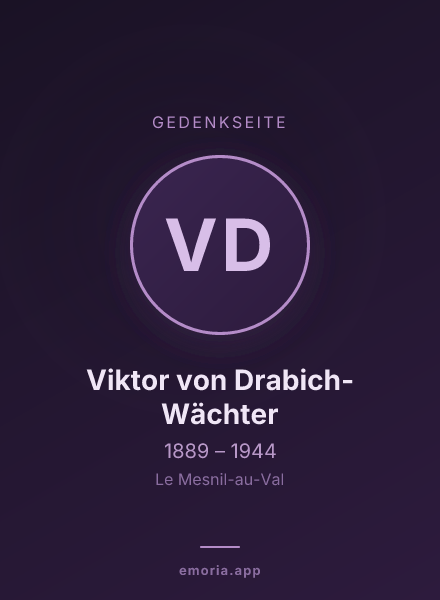 Gedenkportrait von Viktor von Drabich-Wächter