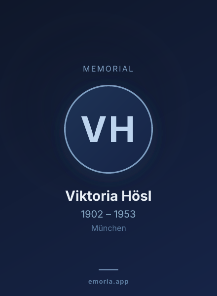 Memorial portrait of Viktoria Hösl