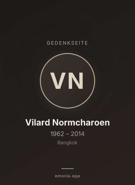 Gedenkportrait von Vilard Normcharoen