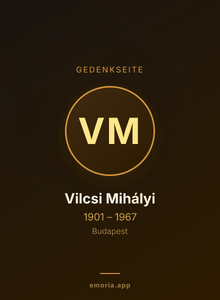 Gedenkportrait von Vilcsi Mihályi